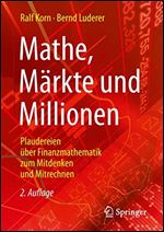 Mathe, Markte Und Millionen [German]